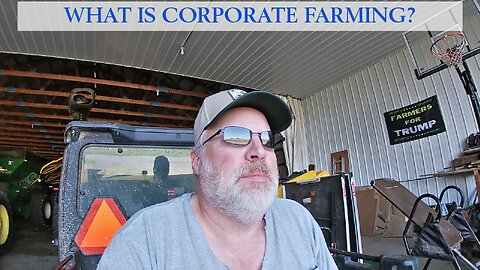 What Is Corporate Farming?
