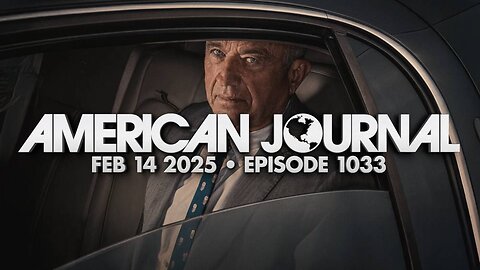 The American Journal FRIDAY FULL SHOW 2/14/25