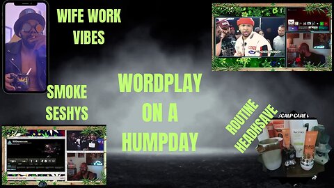 🤴🏾KINGDOM MENU:WORD🎤PLAY ON A HUMP🐪DAY 🎮HELLA GAMES 🌳HELLA VIBES