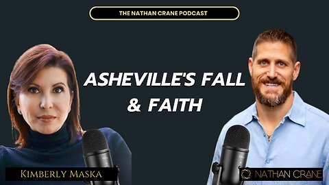 Destruction of Asheville, fear, and spiritual abundance – Kimberly Maska | Nathan Crane Podcast