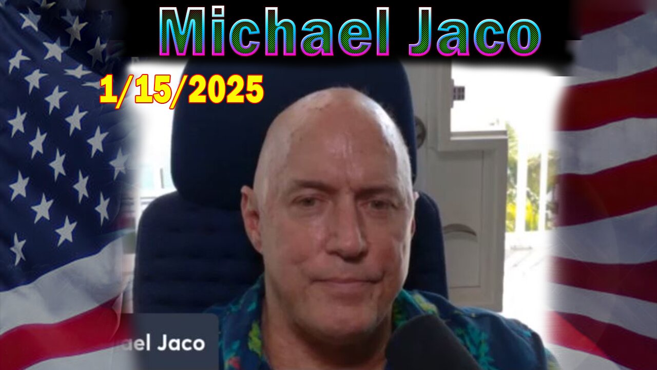 Michael Jaco Update Today Jan 15: "Similarities With The LA Fires And Lahaina Revealed By Author Michelle Melendez"