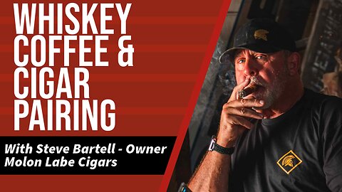 Whiskey, Coffee & Cigar Pairing