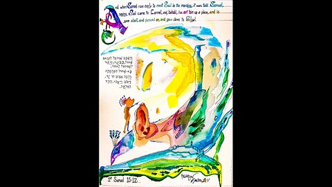 1 Samuel 15:1-12 (Anathematize the Sinners – Amalek, Part I)