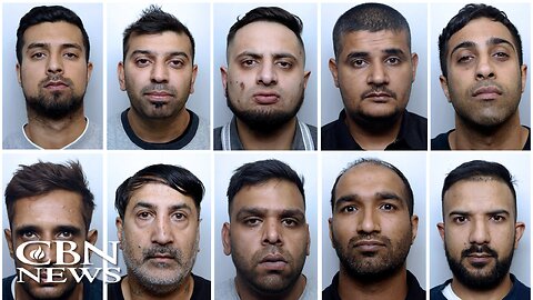 Britain's Grooming Gang Scandal - What CBN News Warned You About 8 Years Ago