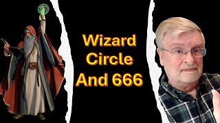 The Wizard Circle and 666