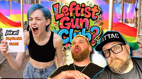 AFTER HOURS ARMORY / The LEFT are Recruiting / Join the Leftist Gun Club?