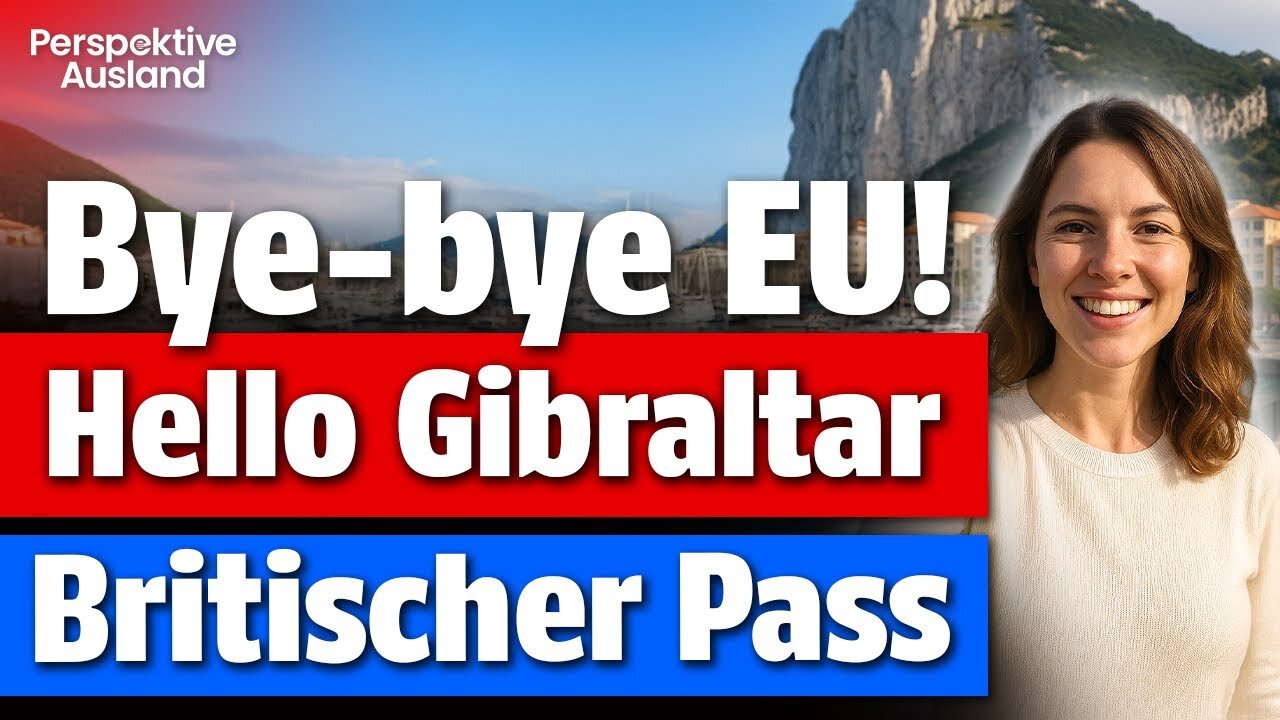 Nach Gibraltar auswandern: Versteckter Weg zum britischen Pass & steuerfreiem Leben