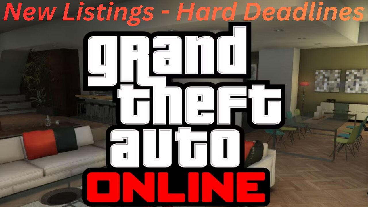 GTA 5 - The 3rd New Mansion Missions New Listings - Hard Deadlines - The Fast Way To Get Rich Online