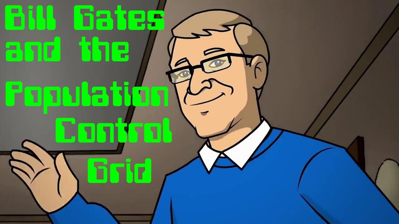 [May 17, 2020] Bill Gates and the Population Control Grid (Part 3 clip) [corbettreport]