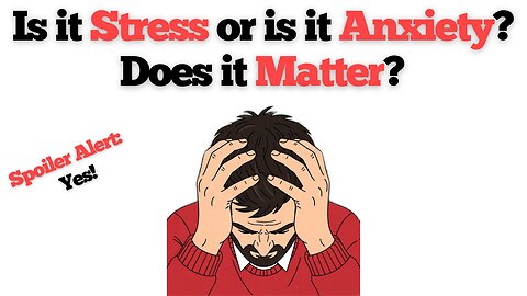 Understanding Stress and Anxiety