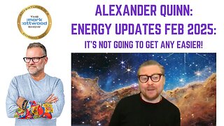 ALEXANDER QUINN: ENERGY UPDATES FEB 2025