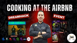 Cooking for Rumblers on Dreamhack weekend at the Airbnb