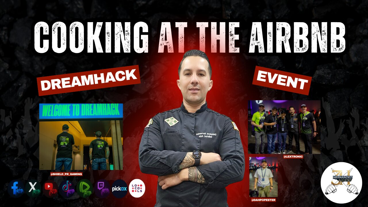 This is what I do! #5 - Cooking for Rumblers on Dreamhack weekend at the Airbnb