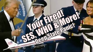 Your Fired! SES, WHO and More! Deep State Panic. B2T Show, Jan 21, 2025