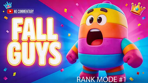 Fall Guys Ranked Rumble | LIVE on RUMBLE ONLY | Pure Gameplay