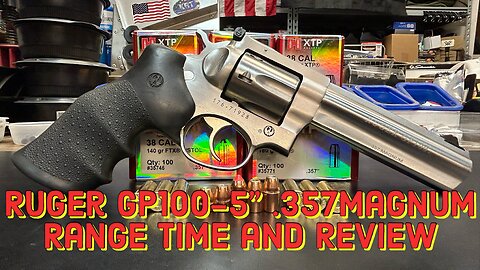 Ruger GP100, 5" .357mag Revolver, Range Time and Review