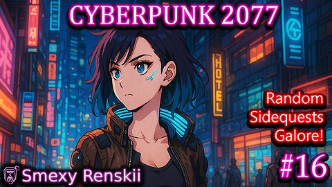 Barry Breaking Barriers - Cyberpunk 2077 #16 - SmexyRenskii Gameplay