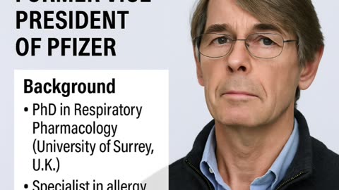 Dr. Mike Yeadon – Former Vice President of Pfizer — He spoke out — and was censored.