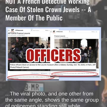 Fact Check: Dapper Man Near Paris Louvre Is NOT French Detective Working Case Of Stolen Crown Jewels