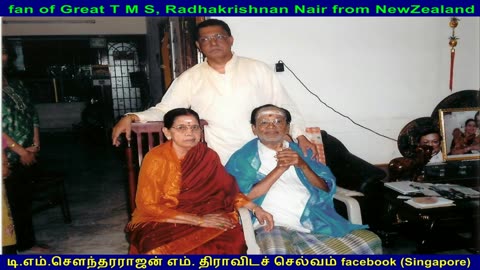 fan of Great T M S, Radhakrishnan Nair from NewZealand part 1