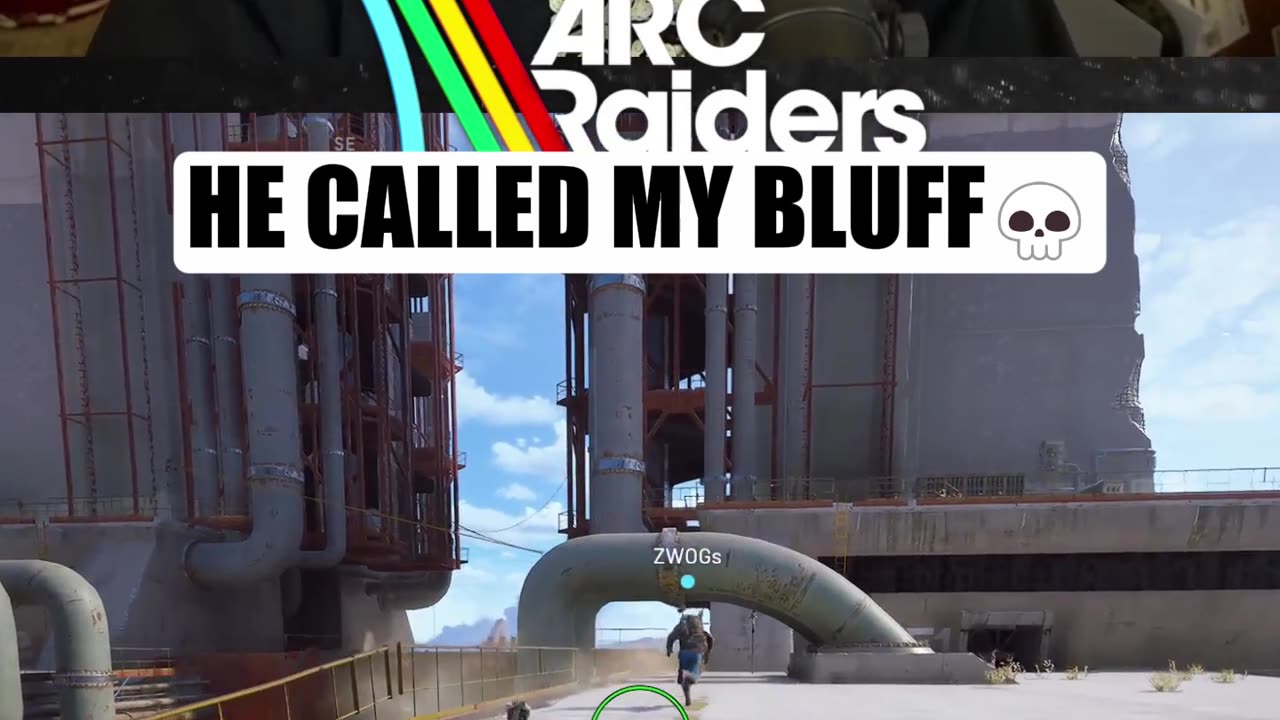 He called my bluff🤣 ARC Raiders