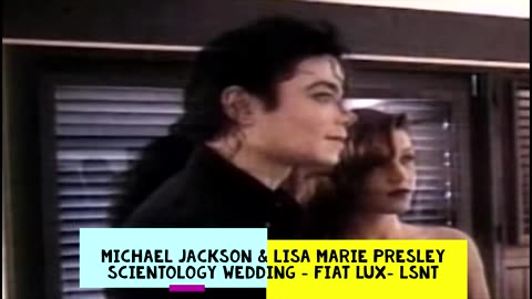 SCIENTOLOGY Wedding of Michael Jackson & Marie Presley