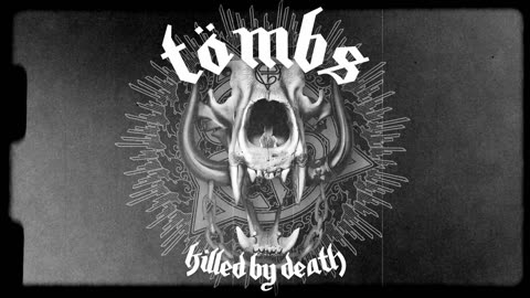 TOMBS - Killed By Death (Motorhead cover - Official Song Visualizer)