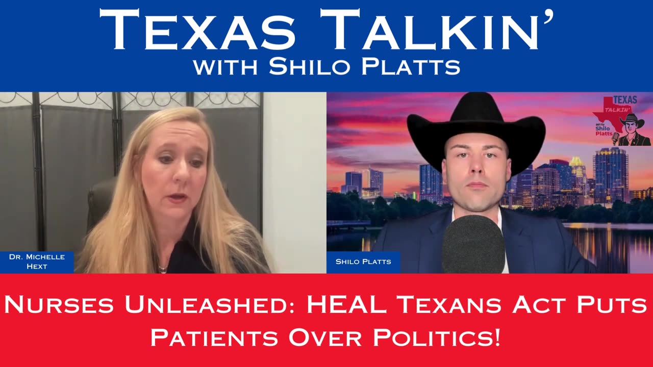 Texas Talkin' Ep 66 Patients Over Politics