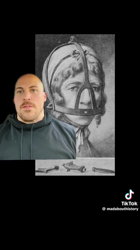 Scolds Bridle-An iron headpiece used to publicly humiliate women accused of “nagging their husband” or “talking too much”