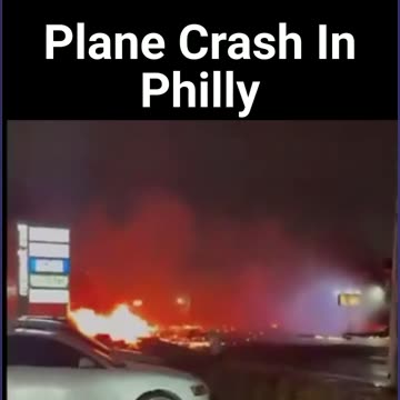 Plane Crash In Philly