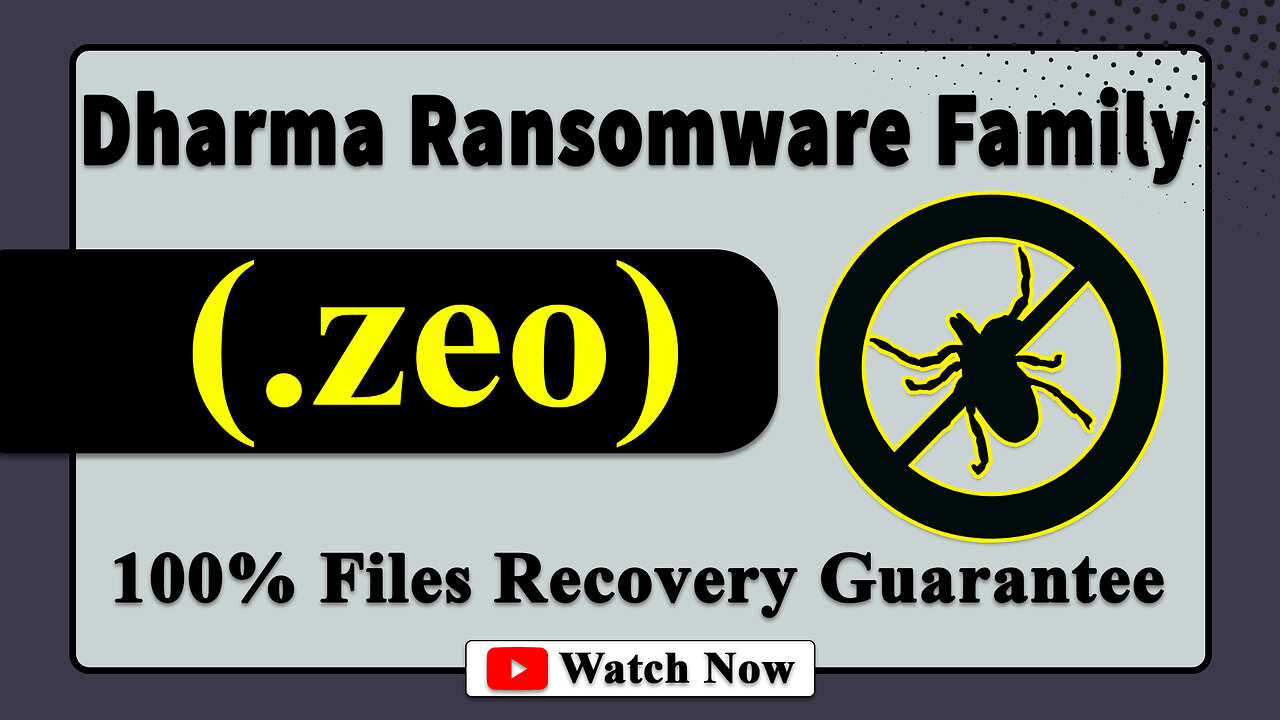 || SOLVED ✅🔘|| Zeo (.zeo) Dharma family ransomware virus - removal and decryption