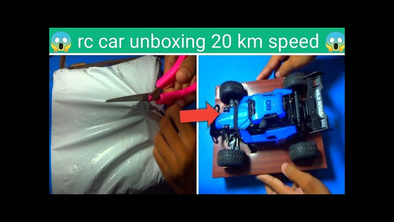 rc car unboxing 20km speed