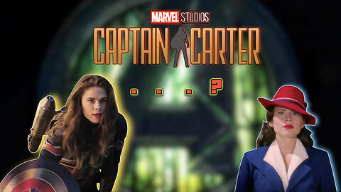 Avengers: Doomsday Rumor - Hayley Atwell's Biggest Peggy Carter Role Yet & Agent Carter Discussion