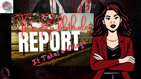 The Rabbithole Report: It Takes a Village