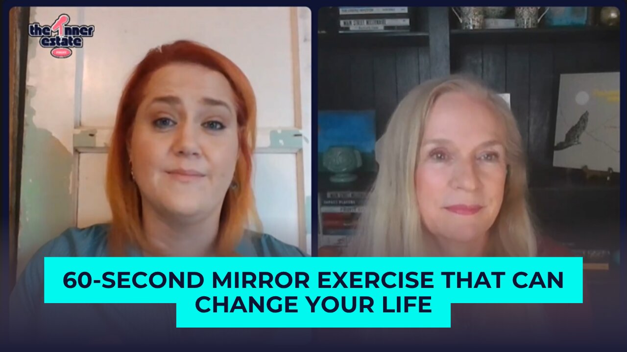 A 60-Second Mirror Exercise That Can Change Your Life | Alicia Shepherd on The Inner Estate