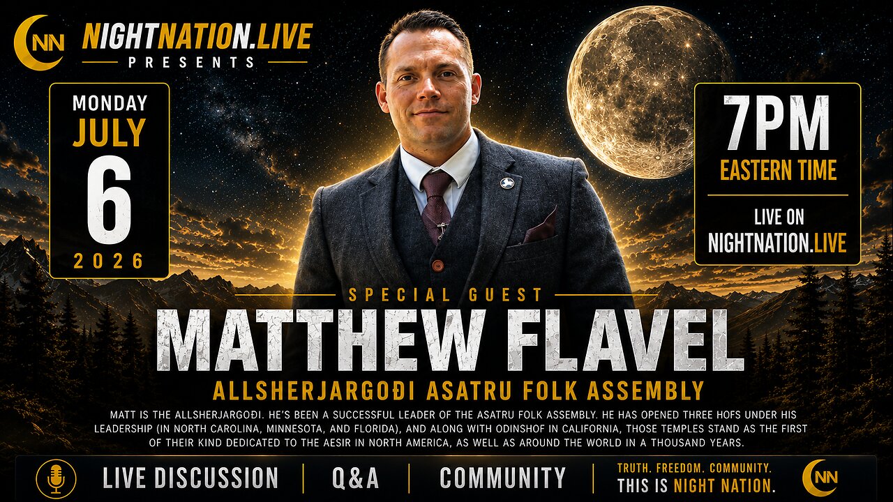 GUEST: MATHEW FLAVEL, ALLSHERJARGOÐI (ASATRU FOLK ASSEMBLY)