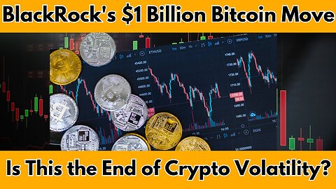 🔴Institutional Crypto Boom: BlackRock’s $1 Billion Bitcoin Move and What It Means for You!
