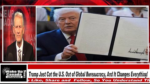 WUCN-Epi#547-Trump Just Cut the U.S. Out of Global Bureaucracy, And It Changes Everything!