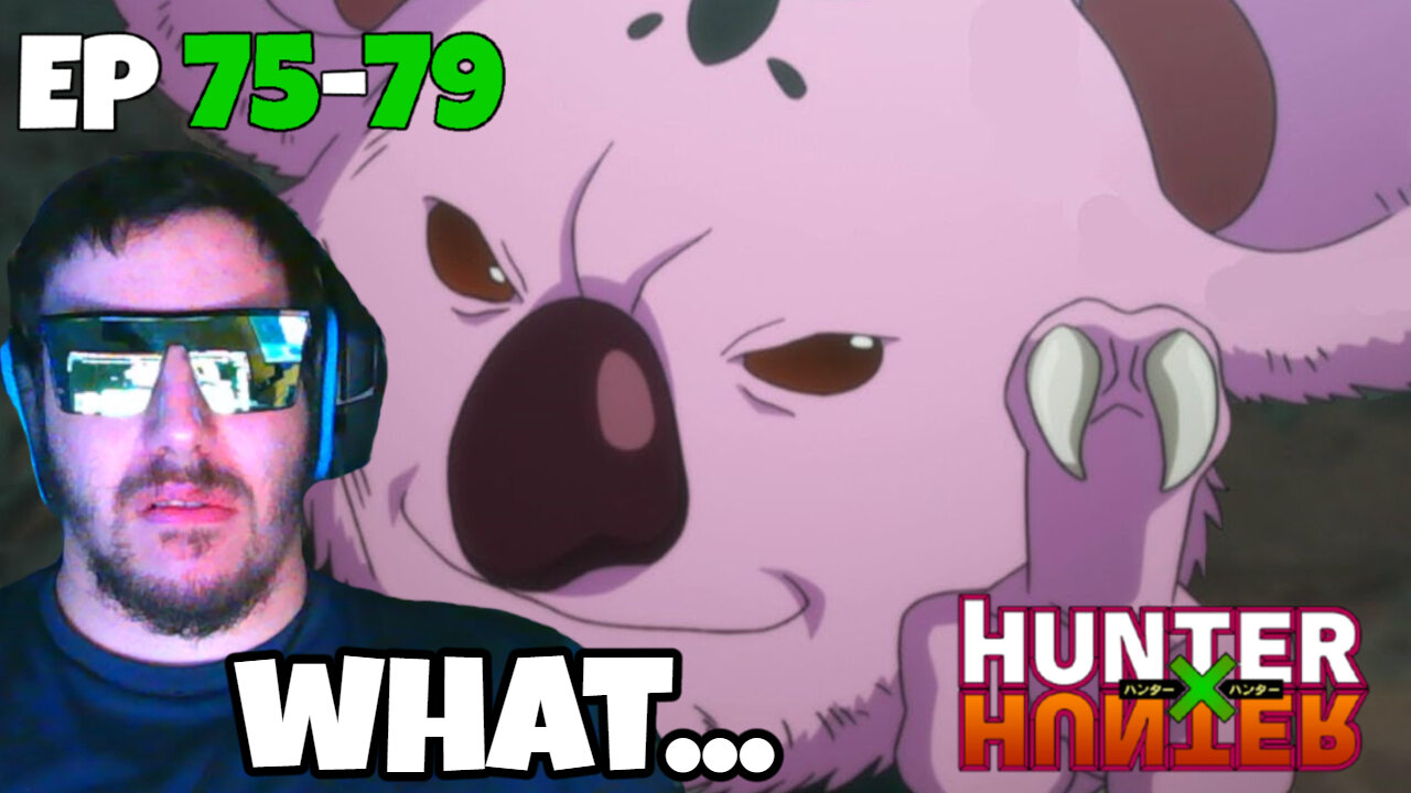 What even is this... | Hunter x Hunter Episodes 75, 76, 77, 78 & 79 (REACTION)