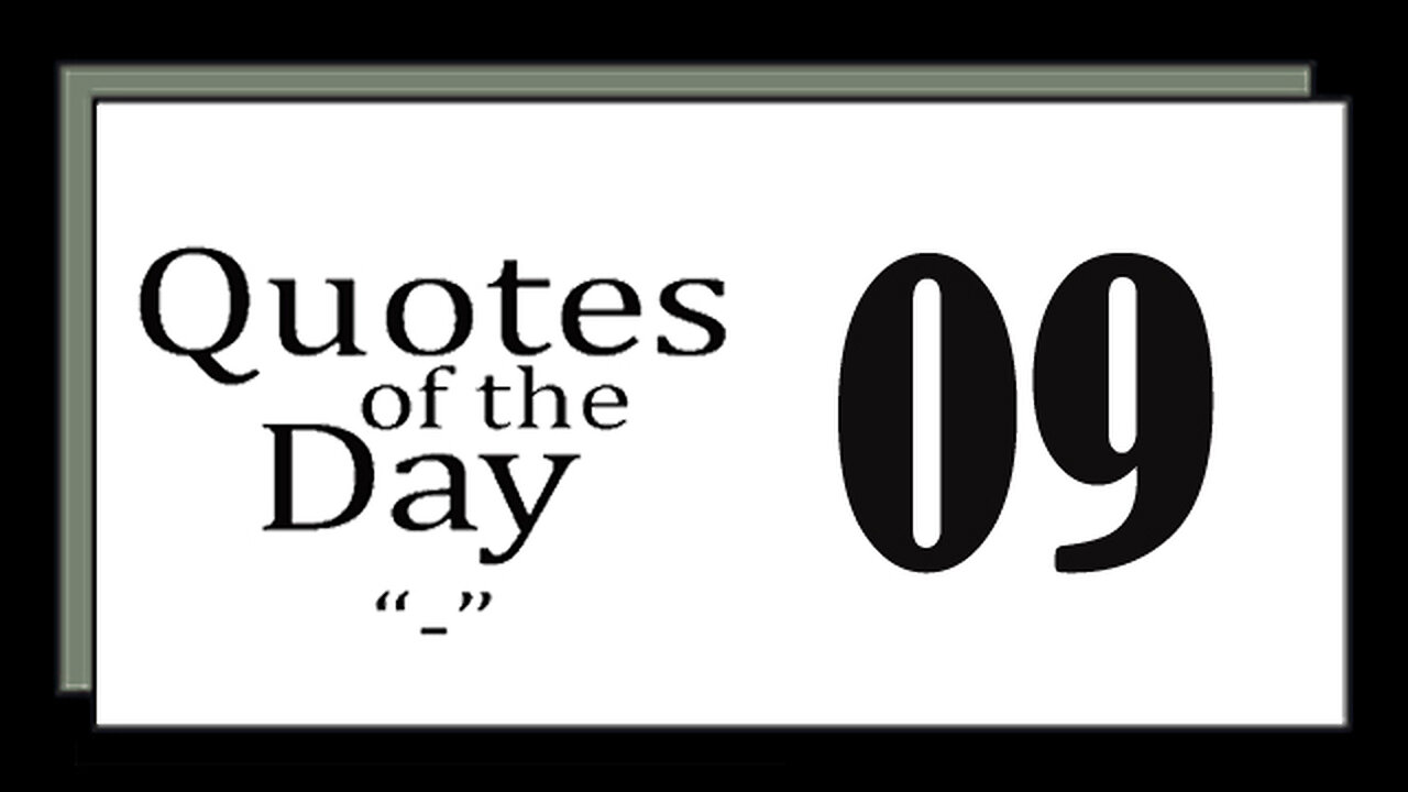 Quotes Of The Day 09