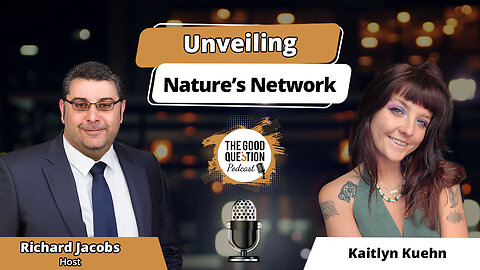 Unveiling Nature’s Network: Kaitlyn Kuehn on Fungi, Healing, and the Science of Connection