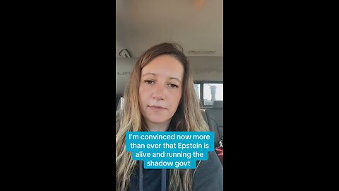 I’m more convinced now Epstein is alive and running the shadow govt