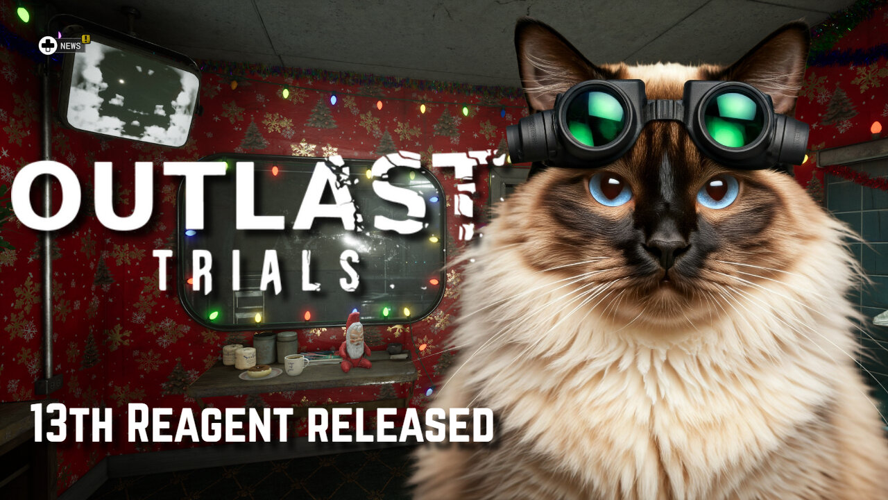 The Outlast Trials - 13th Reagent Released