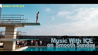 Music With ICE: Smooth Sunday