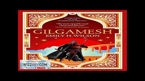 The Sumerians: Book 2: Gilgamesh Review