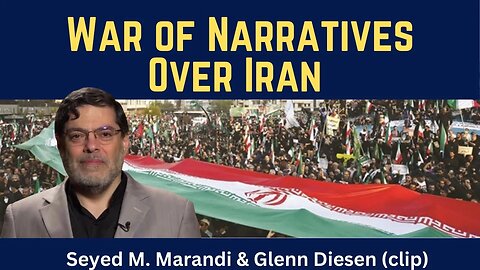 Seyed M. Marandi (clip): War of Narratives Over Iran