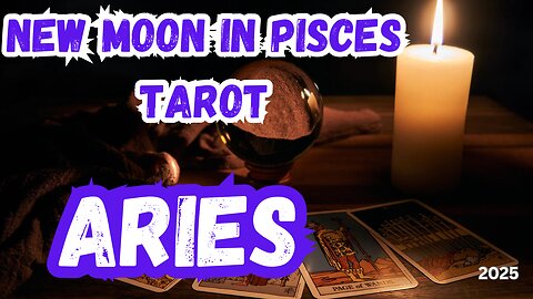 Aries ♈️- New Moon in Pisces tarot Reading #aries #tarot #tarotary #newmooninpisces