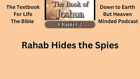 Episode 188 Text Book for Life, The Bible. On Down to Earth But Heavenly Minded Podcast.