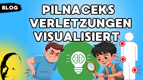 Pilnaceks Verletzungen visualisiert