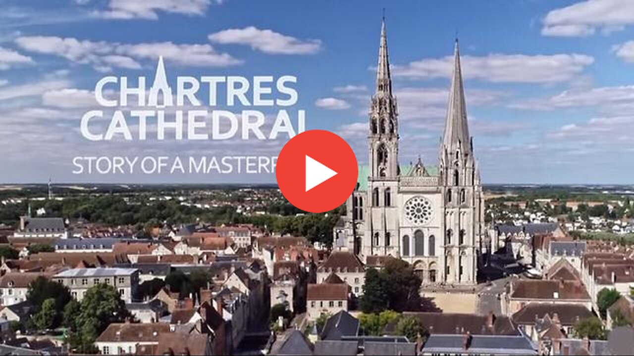 Chartres Cathedral Story Of A Masterpiece by Easy Documentary